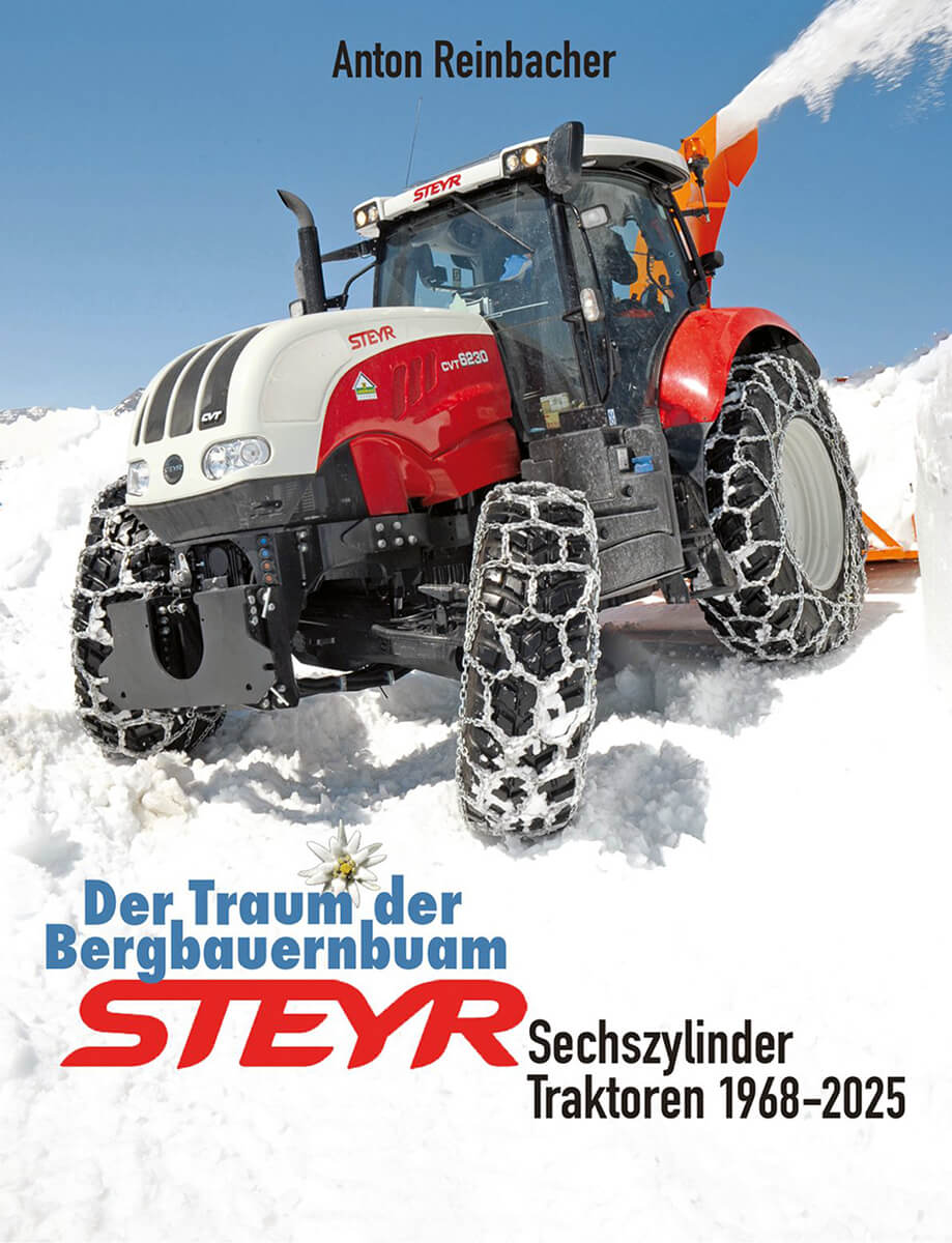 Steyr Sechszylinder Traktoren von 1968 bis 2025