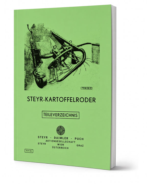 Steyr Kartoffelroder Ersatzteilkatalog TS 41/52