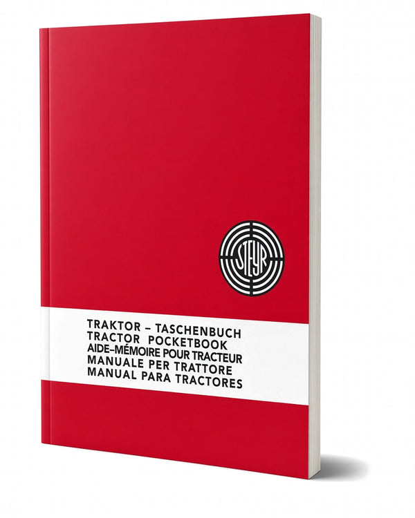 Steyr Plus-Serie Traktoren Werkstattdaten - Ausgabe 1970 Ausgabe 1970