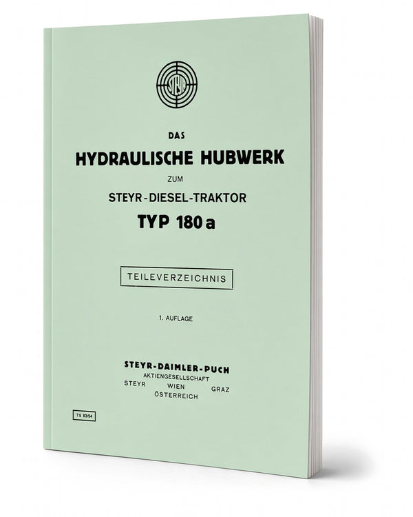 Steyr 180a Hydraulisches Hubwerk Ersatzteilkatalog TS 83/54