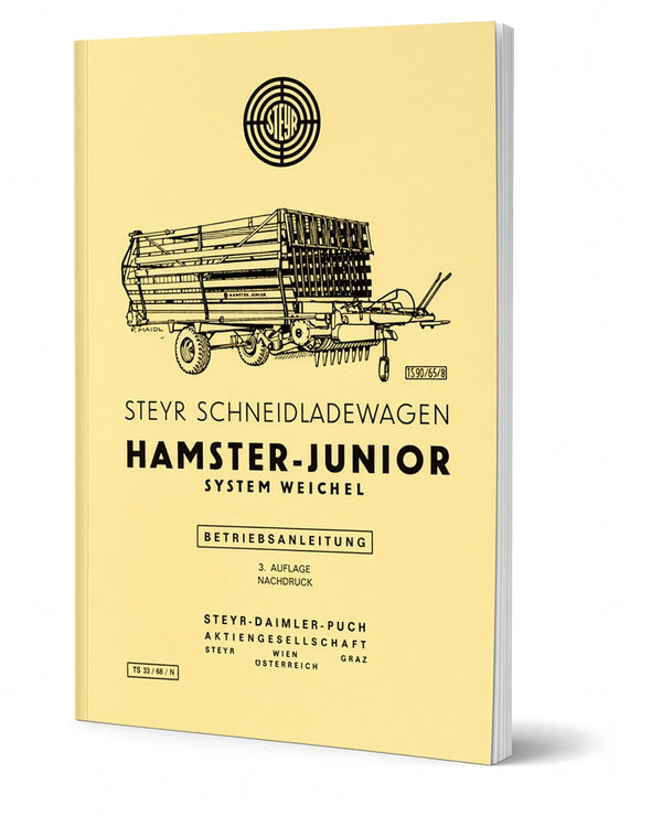 Steyr Hamster Junior System Weichel Betriebsanleitung Ausgabe 1968