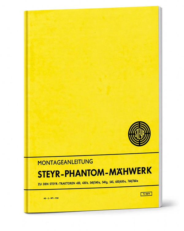 Steyr Phantom-Mähwerk Montageanleitung Ausgabe 1973