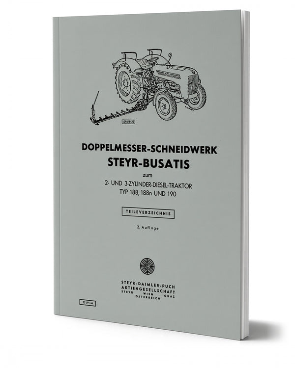 Steyr 188 188n190 Busatis Doppelmesser-Schneidwerk Ersatzteilkatalog Ausgabe 1966