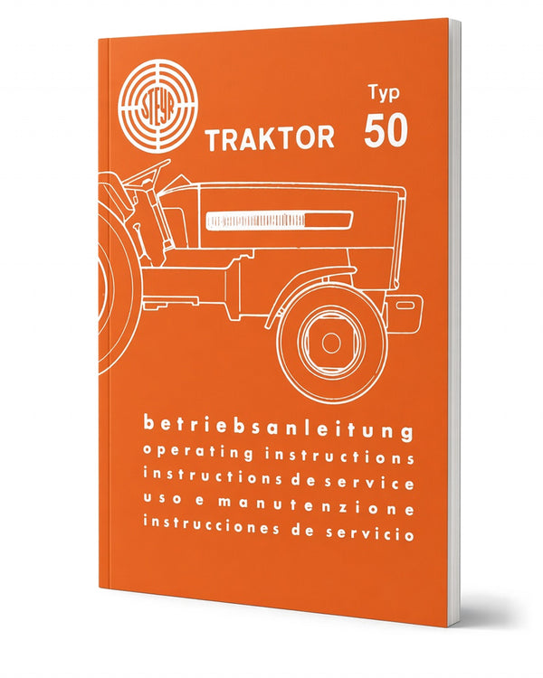Steyr 50 Traktor Betriebsanleitung TS 5/67
