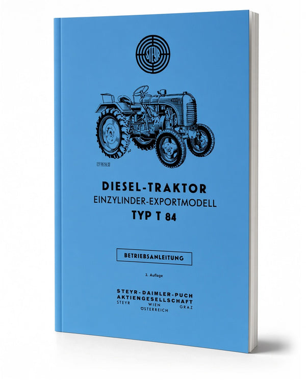 Steyr 84 Traktor Betriebsanleitung TS 50/57