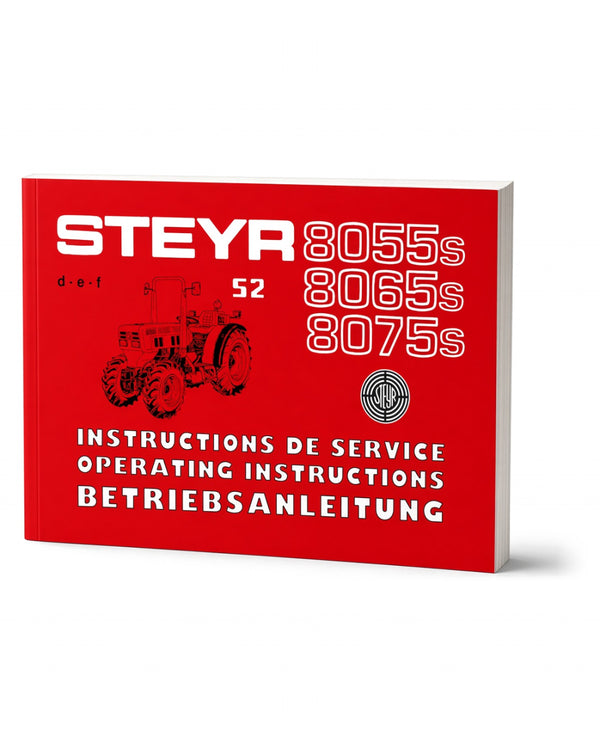 Steyr 8055s 8065s 8075s S2 Traktor Betriebsanleitung TS 245/91