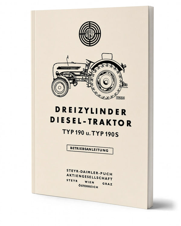 Steyr 190 und 190s Traktor Betriebsanleitung Ausgabe 1965