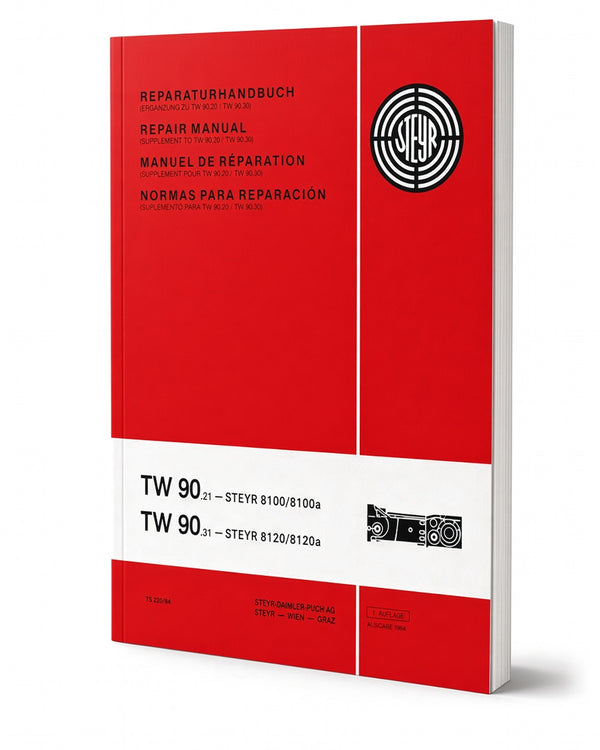 Steyr TW90.21 und TW90.31 Reparaturanleitung TS 220/84