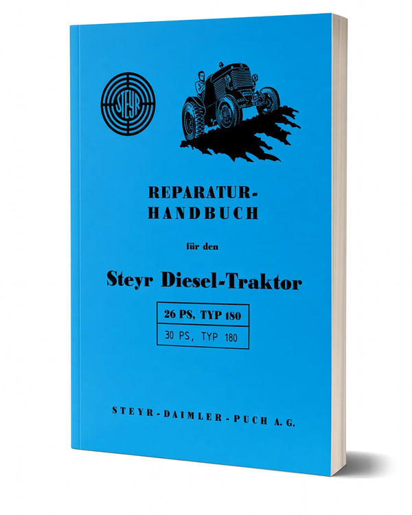 Steyr 180 Traktor Reparaturanleitung Ausgabe 1947