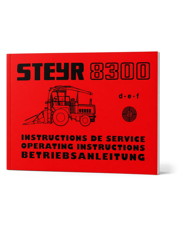 Steyr 8300 Traktor Betriebsanleitung Ausgabe 1983