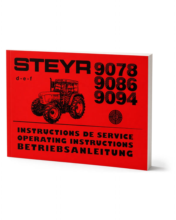 Steyr 9078 9086 9094 Traktor Betriebsanleitung TS 230/93