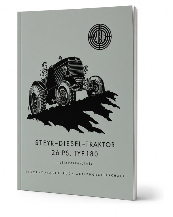 Steyr 180 - 26 PS Traktor Ersatzteilkatalog Ausgabe 1948