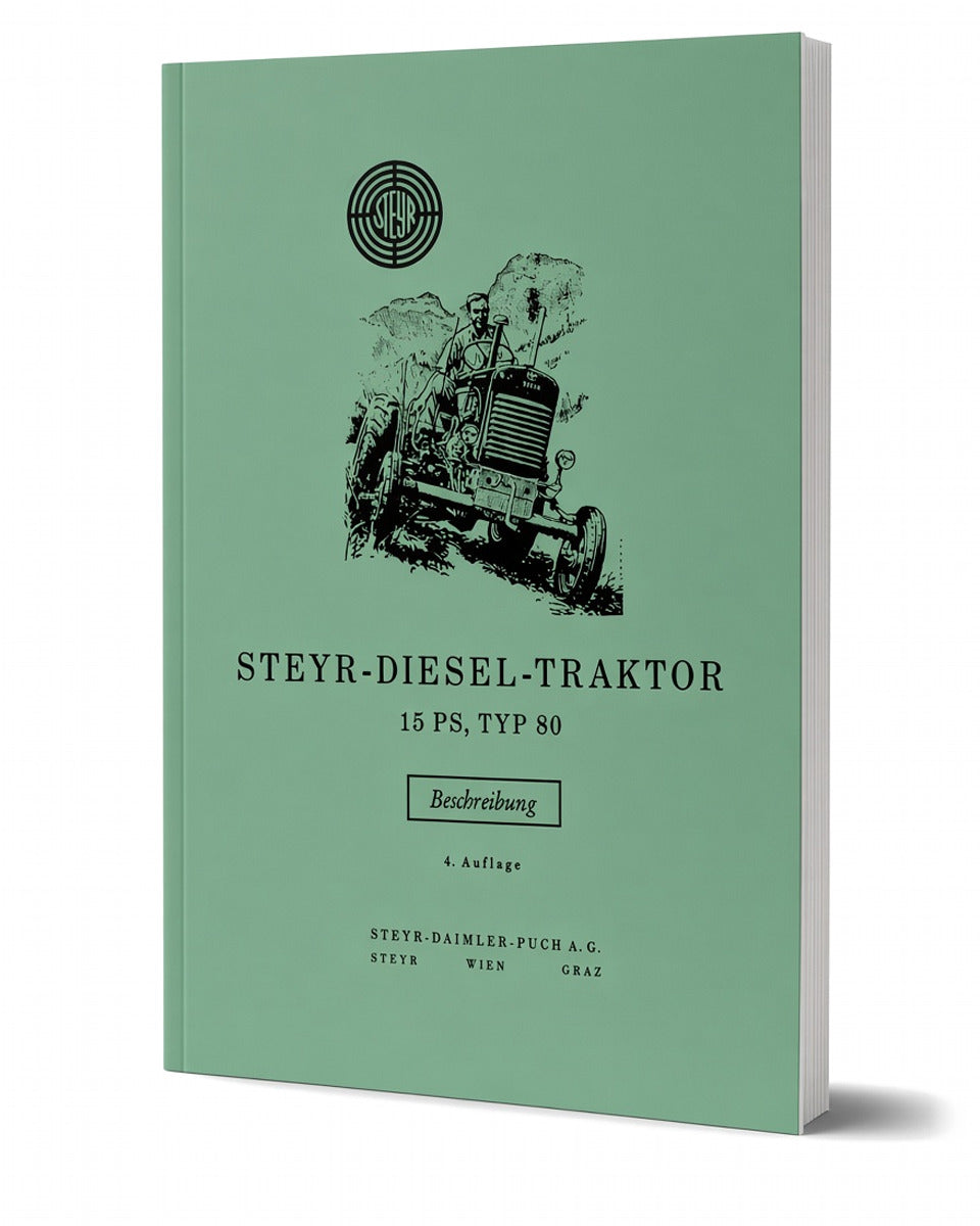 Steyr 80 - 15 PS Traktor Betriebsanleitung
