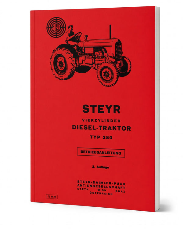 Steyr 280 Traktor Betriebsanleitung Ausgabe 1954