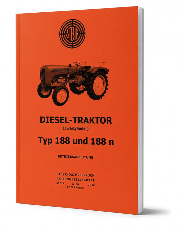 Steyr 188 und 188n Traktor Betriebsanleitung Ausgabe 1965