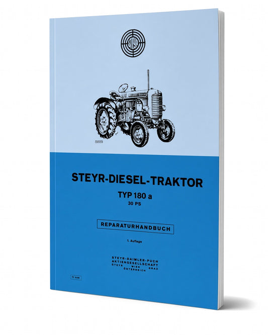 Steyr 180a - 30 PS Traktor Reparaturanleitung