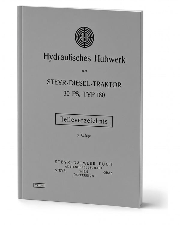 Steyr 180 Hydraulisches Hubwerk Ersatzteilkatalog TS 11/54