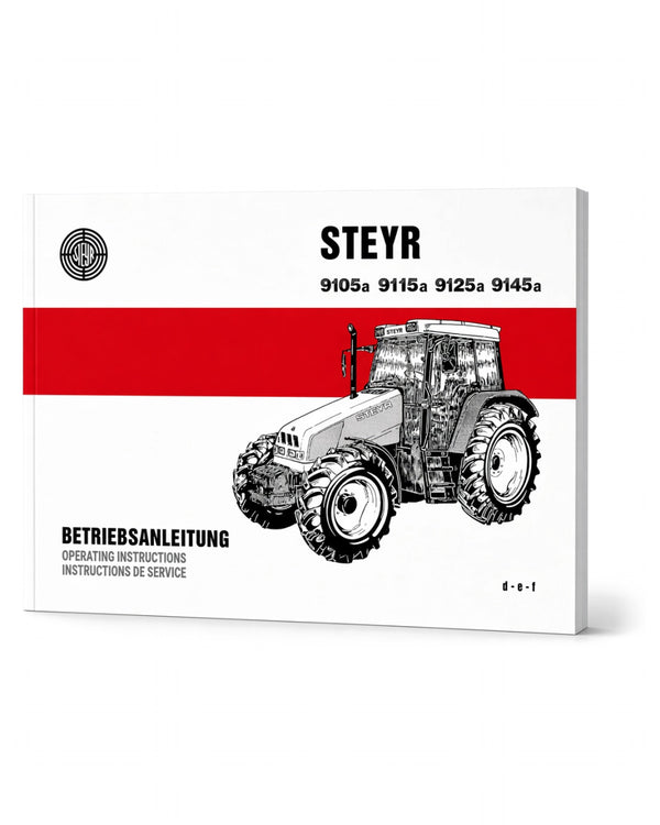 Steyr 9105a 9115a 9125a 9145a Traktor Betriebsanleitung TS 210/96