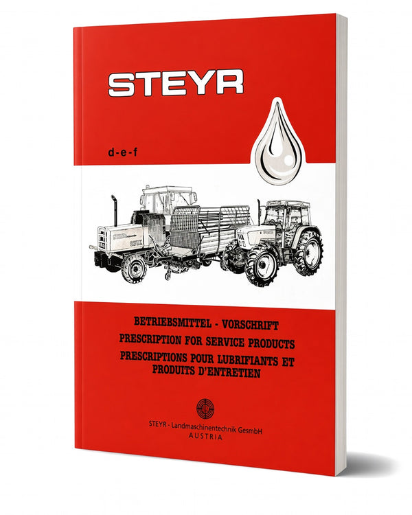 Steyr Betriebsmittel-Vorschrift für Traktoren TS 200/94