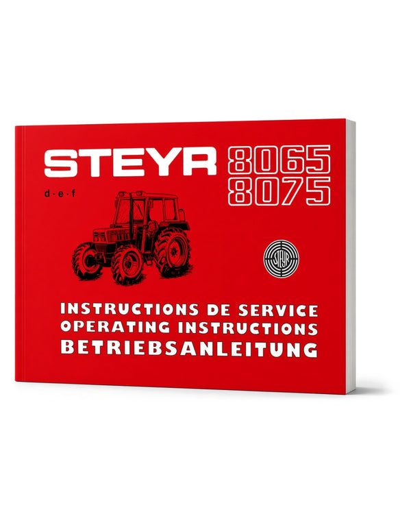 Steyr 8065 und 8075 Betriebsanleitung TS 280/86