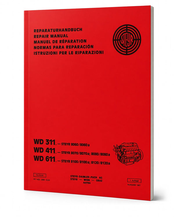 Steyr WD311 WD411 WD611 Reparaturanleitung TS 210/81