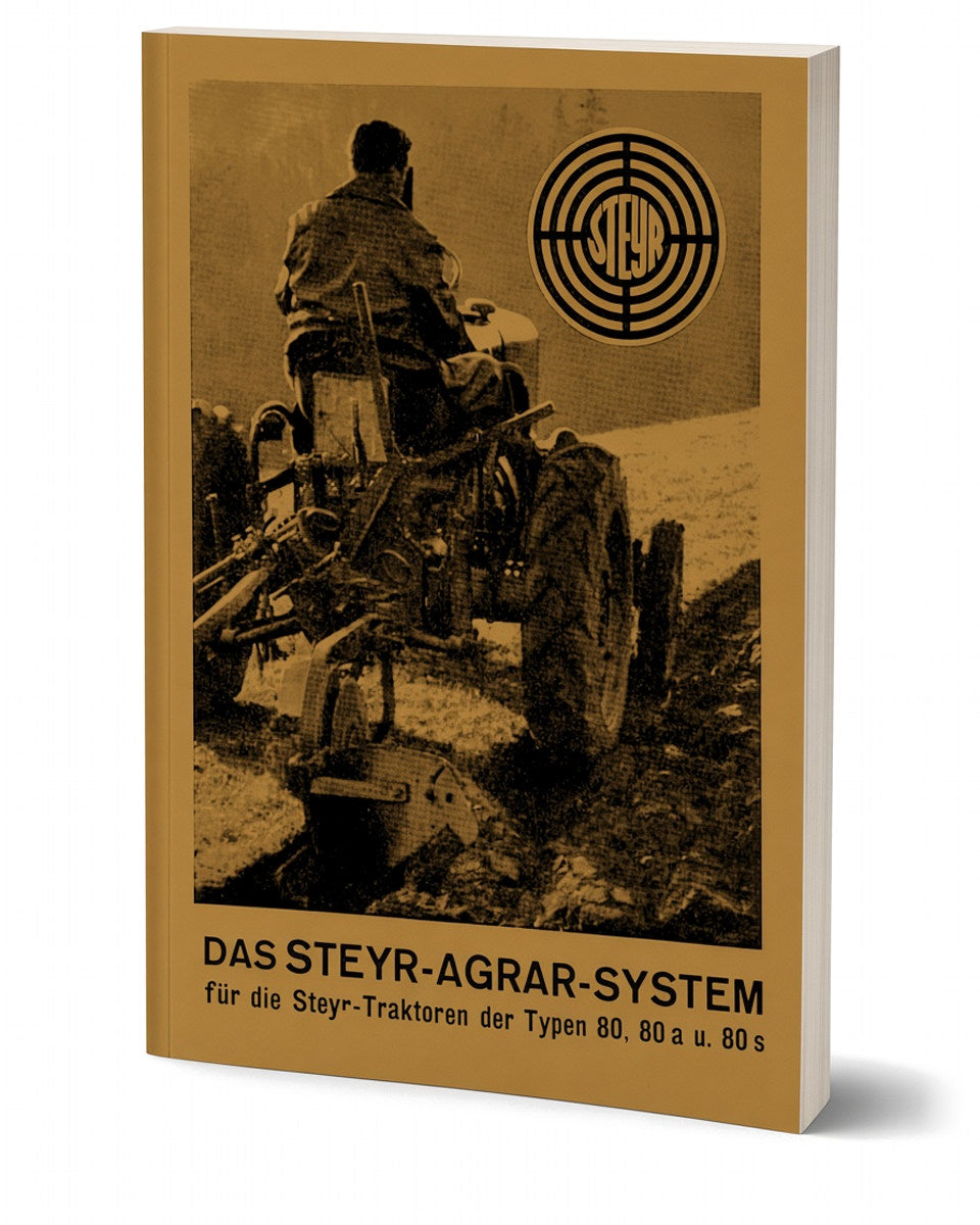 Steyr 80 80a 80s Agrar-System Betriebsanleitung