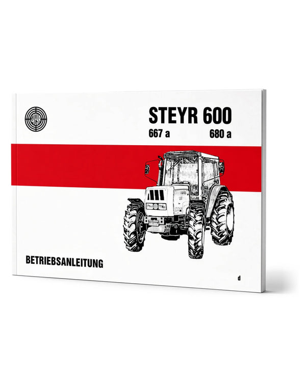 Steyr 600 667a 680a Traktor Betriebsanleitung