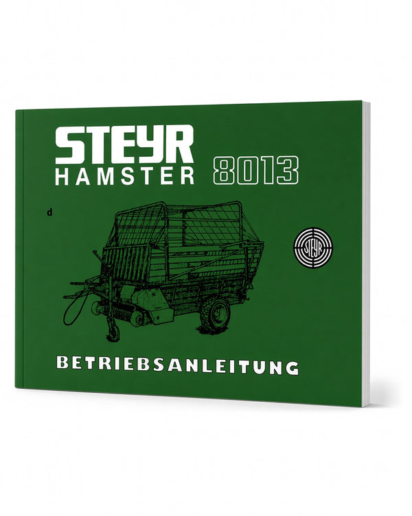 Steyr Hamster 8013 Betriebsanleitung TS 259/90