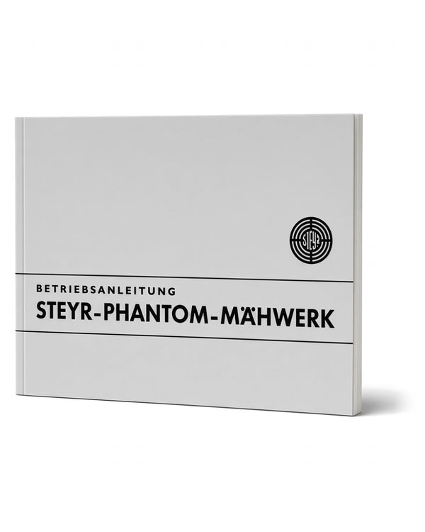 Steyr Phantom-Mähwerk Betriebsanleitung TS 28/73