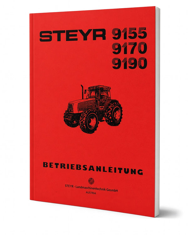 Steyr 9155 9170 9190 Traktor Betriebsanleitung