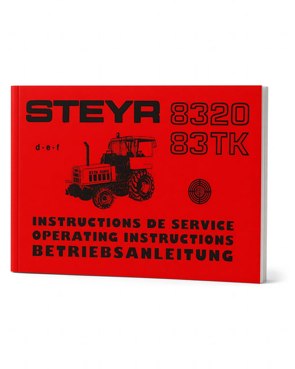 Steyr 8320 8320a 83TK Traktor Betriebsanleitung Ausgabe 1990