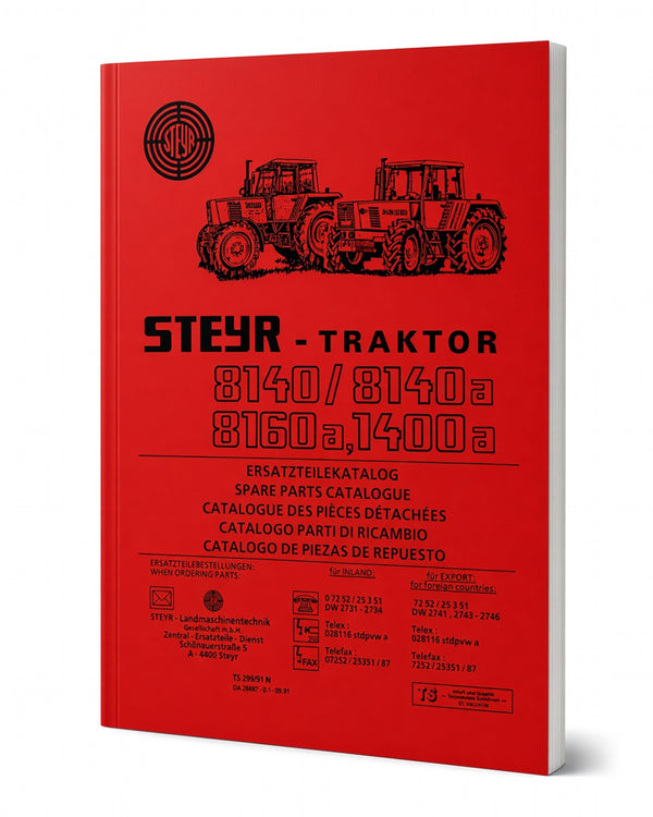 Steyr 8140, 8140a, 8160a und 1400a Ersatzteilkatalog TS 299/91