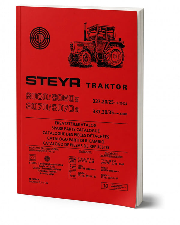 Steyr 8060 8060a 8070 8070a Traktor Ersatzteilkatalog TS 257/88