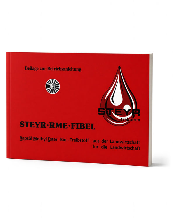 Steyr RME Fibel als Beilage zur Betriebsanleitung TS 250/90