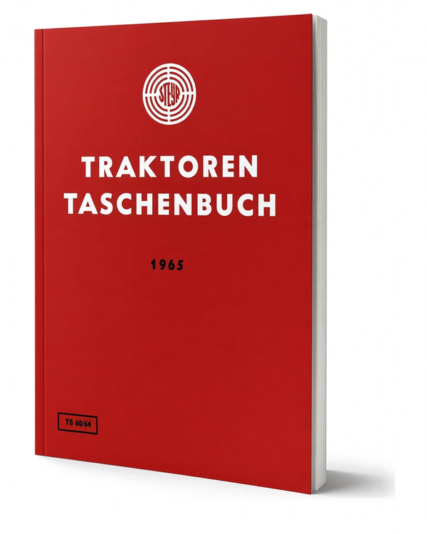 Steyr Werkstattdaten für Traktoren - Ausgbe 1965 TS 60/64