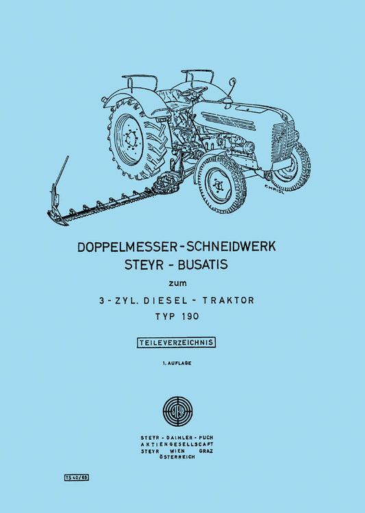 Steyr 190 Busatis Doppelmesser- Schneidmähwerk Ersatzteilkatalog