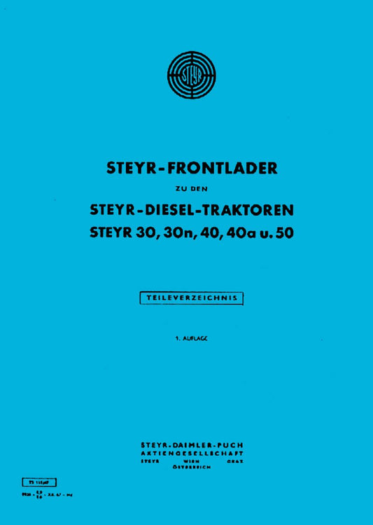 Steyr 30 30n 40 40a 50 Frontlader Ersatzteilkatalog
