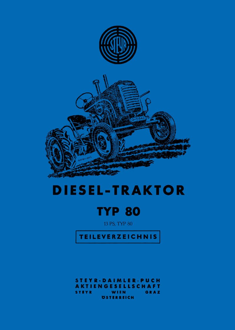Steyr 80 - 13 PS Traktor Ersatzteilkatalog