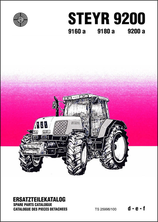 Steyr 9160a 9180a 9200 9200a Traktor Ersatzteilkatalog