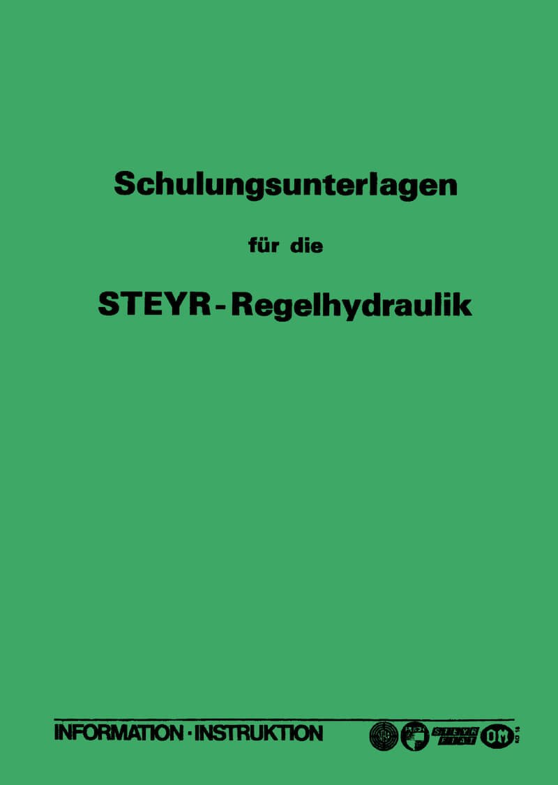 Steyr Regelhydraulik für Traktoren Schulungsunterlagen